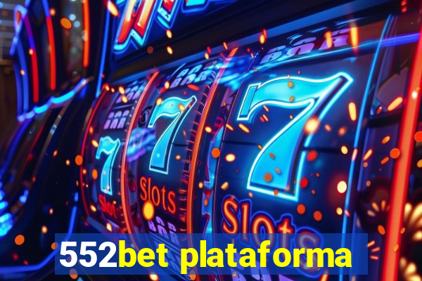 552bet plataforma